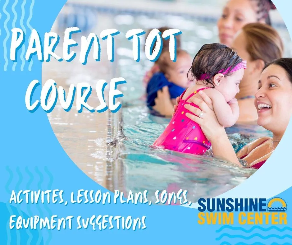 Parent & Tot- Preschool Age Swim Lesson Plans